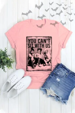 "You Can't Sit With Us" Halloween T-Shirt - Pink